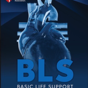 2025 AHA BLS Student Manual
